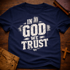 In God We Trust T-Shirt