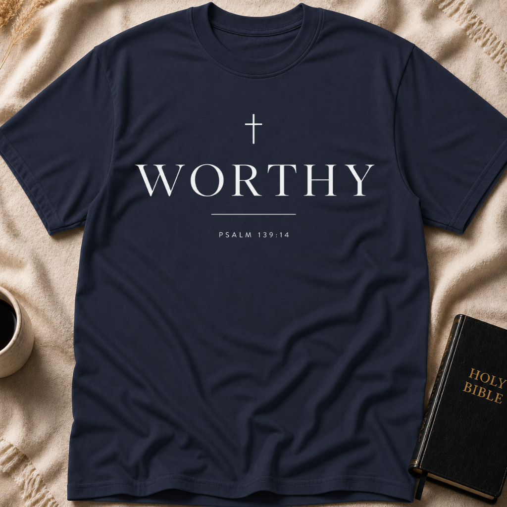 Worthy T-Shirt