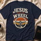 Jesus Took the Wheel T-Shirt