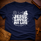Jesus Saved My Life T-Shirt
