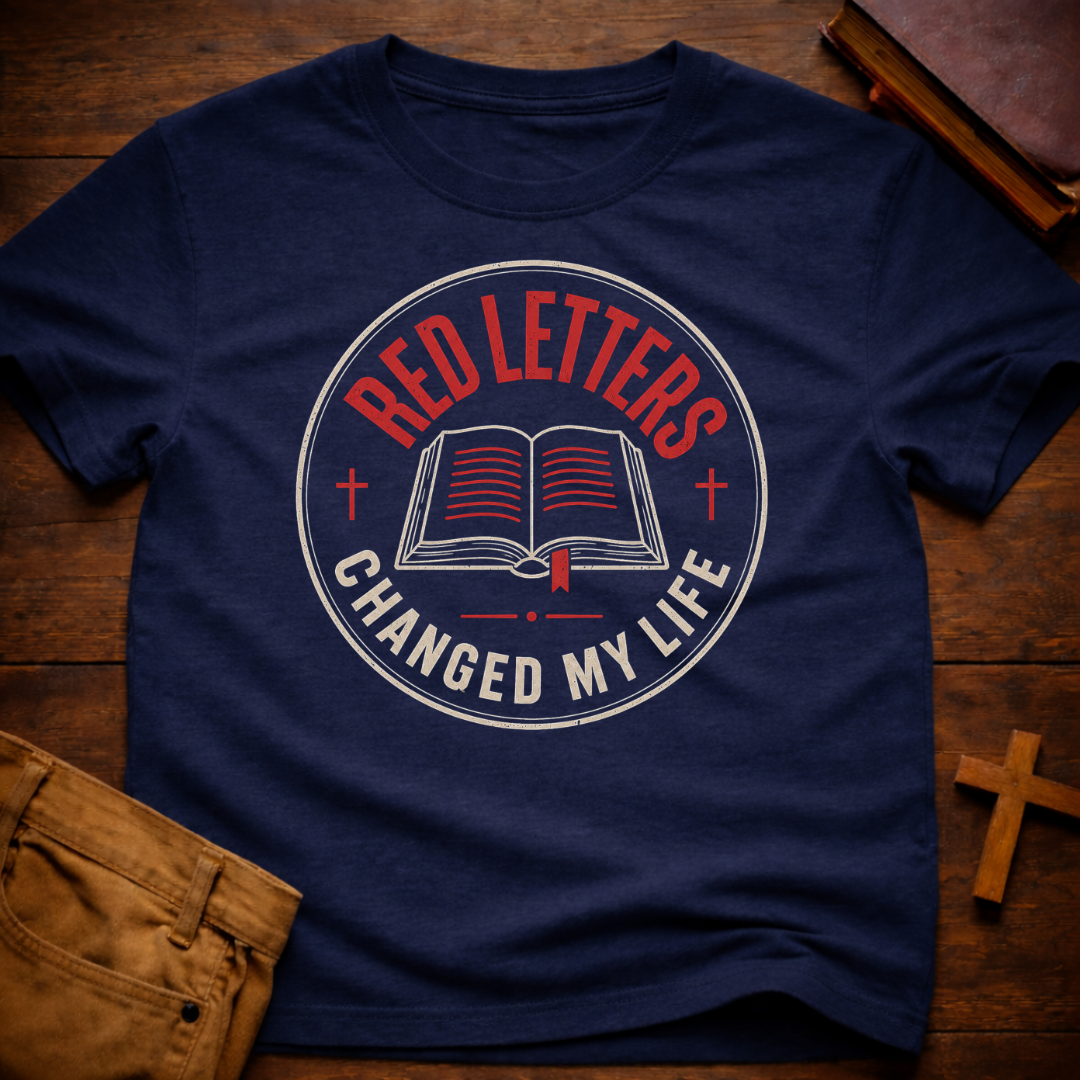Red Letters Changed My Life T-Shirt