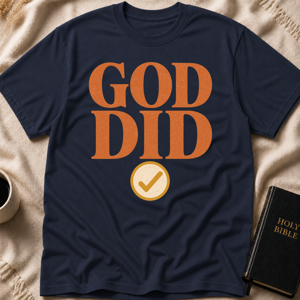 God Did T-Shirt