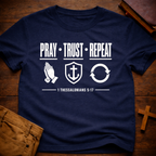 Pray Trust Repeat T-Shirt