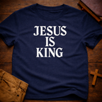 Jesus is King T-Shirt