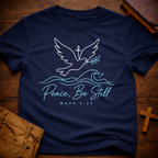 Peace Be Still T-Shirt