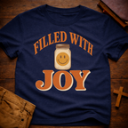 Filled With Joy T-Shirt