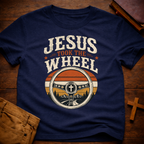 Jesus Took the Wheel T-Shirt