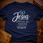 Jesus Rewrote My Ending T-Shirt