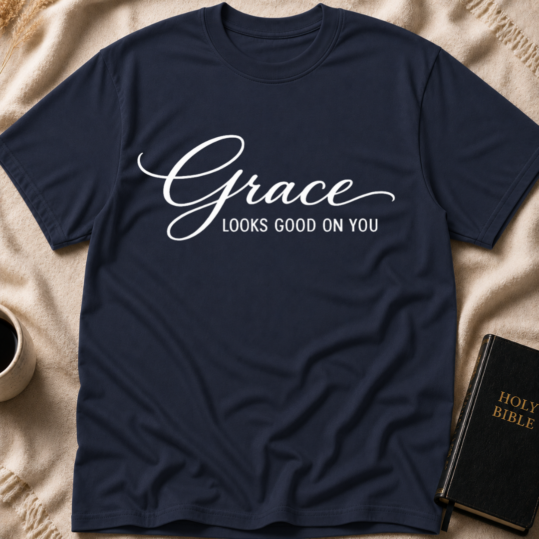 Grace Looks Good On You T-Shirt