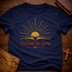 Called To Love T-Shirt