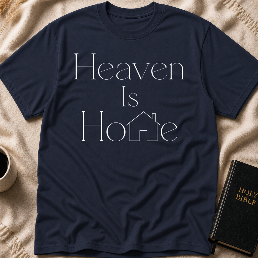 Heaven Is Home T-Shirt