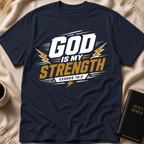 God Is My Strength T-Shirt