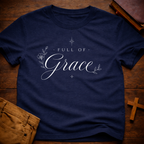 Full of Grace T-Shirt