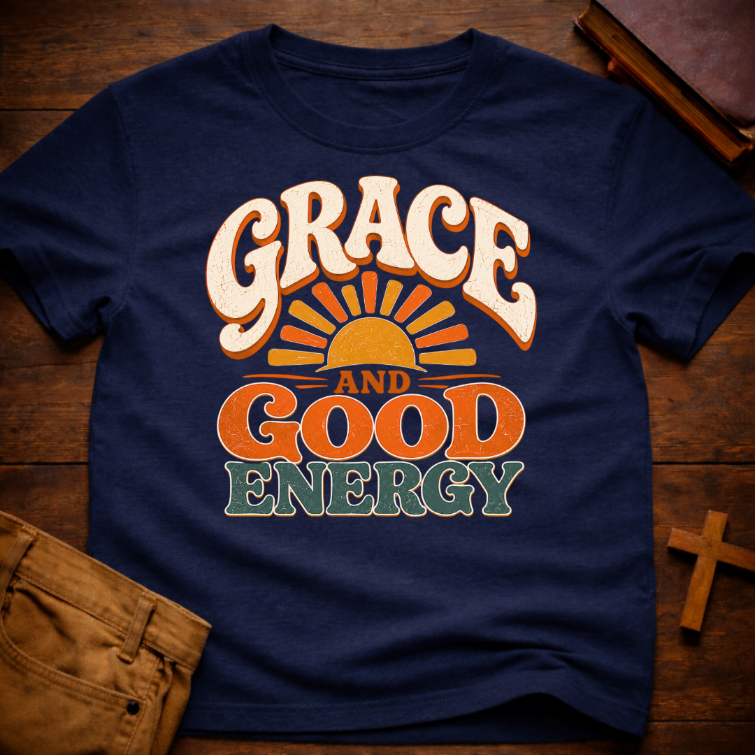Grace and Good Energy T-Shirt