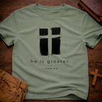 He is Greater T-Shirt