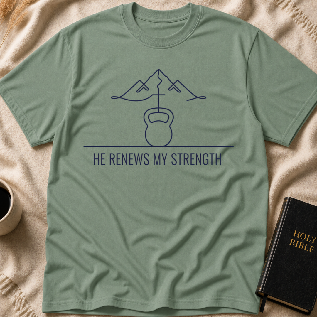 He Renews my Strength T-Shirt