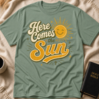 Here Comes The Sun T-Shirt