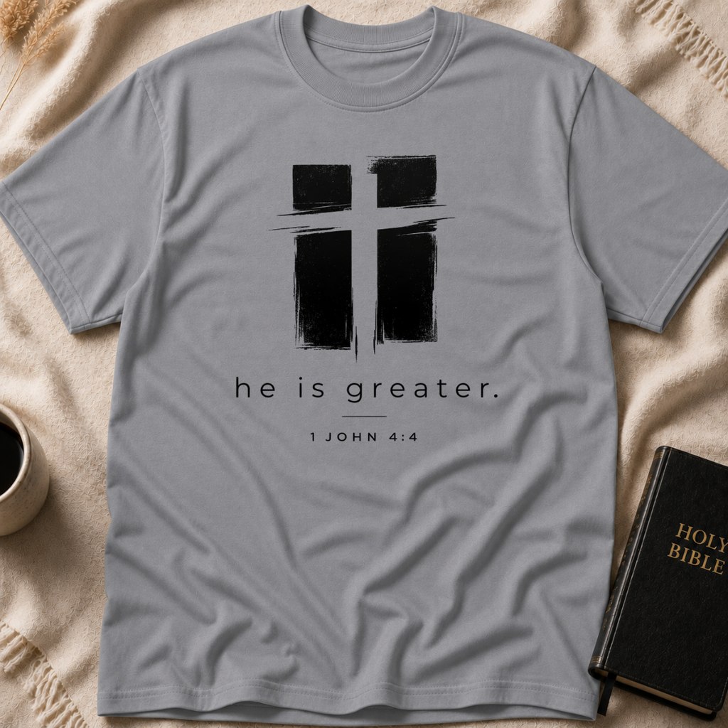 He is Greater T-Shirt
