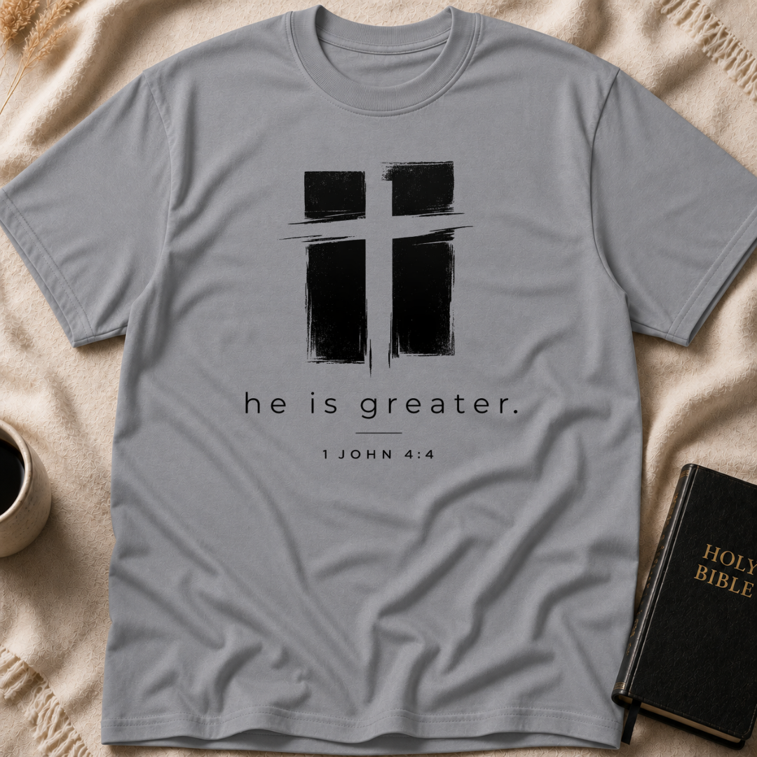 He is Greater T-Shirt