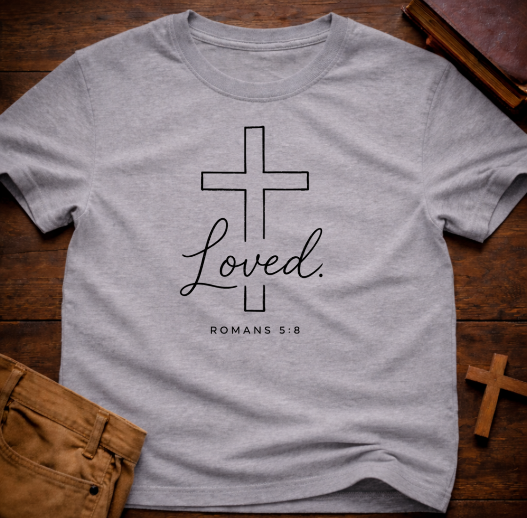 Loved T-Shirt