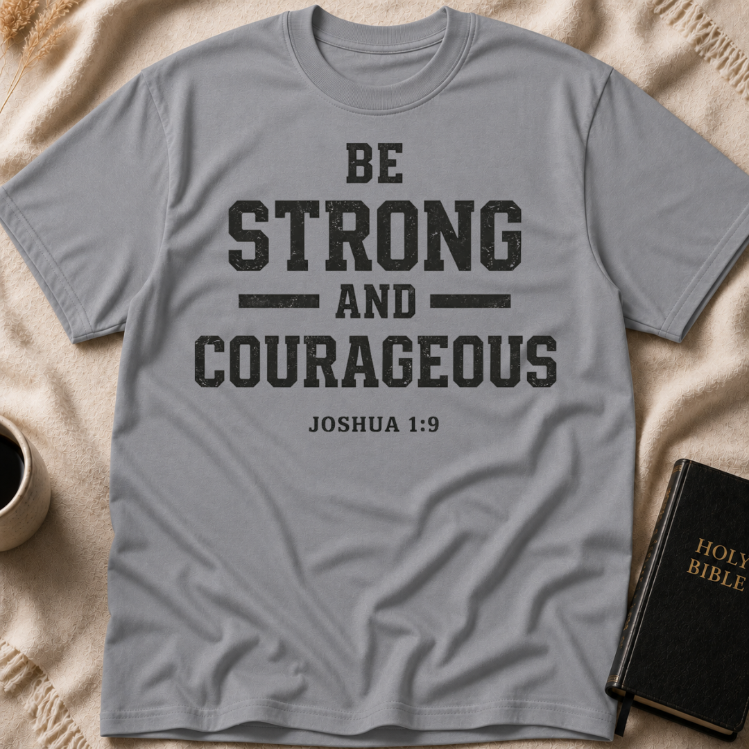 Joshua 1:9 T-Shirt