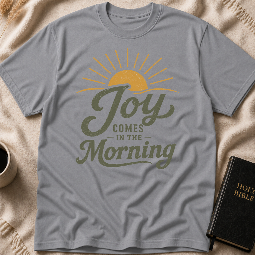 Joy Comes In The Morning Vintage T-Shirt