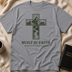 Built by Faith T-Shirt