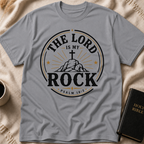 The Lord Is My Rock T-Shirt
