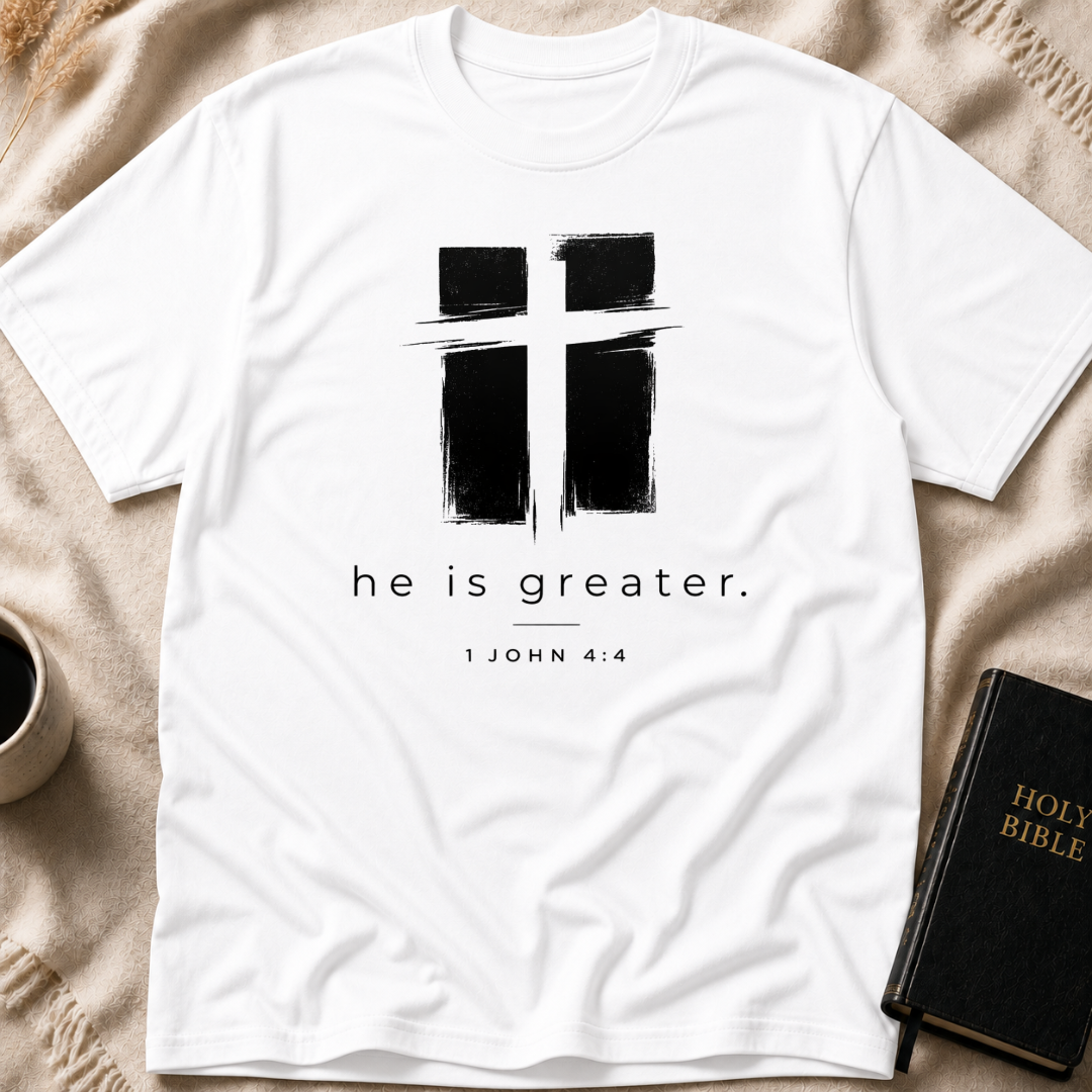 He is Greater T-Shirt
